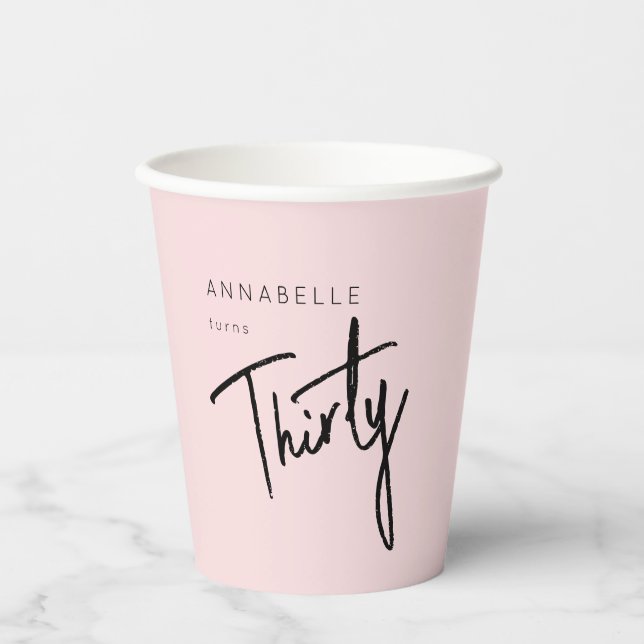 Modern 30th Thirty Thirtieth birthday party Paper Cups (Front)