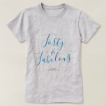 Modern 40 Fabulous Custom Name 40th Birthday Gift T-Shirt<br><div class="desc">Celebrate turning 40 in style with this modern custom name 40th birthday t-shirt with the text forty and fabulous in blue elegant script. Simply add your name to this 40th birthday celebration t-shirt. Perfect birthday gift for a modern, stylish and elegant 40 year old. Exclusively designed for you by Happy...</div>