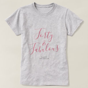 Modern 40 Fabulous Custom Name 40th Birthday Gift T-Shirt