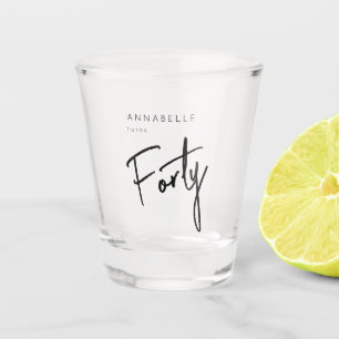 Modern 40th Forty Fortieth birthday Shot Glass