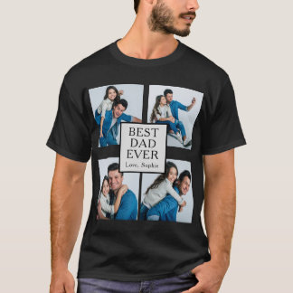 Modern 4 photo Custom Best Dad Ever  T-Shirt