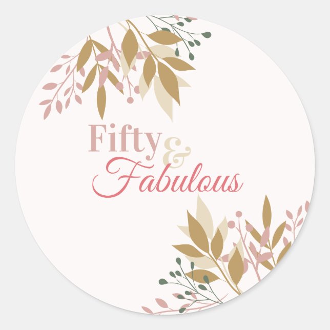 Modern 50 and Fabulous 50th Birthday Floral Blush Classic Round Sticker (Front)