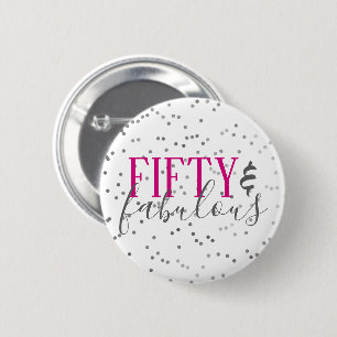 Modern 50 and Fabulous Birthday Confetti Button