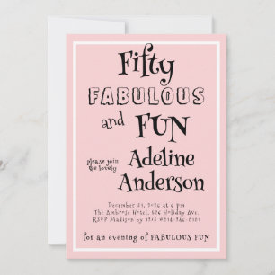 Modern 50 and Fabulous Pink 50th Birthday Party Invitation