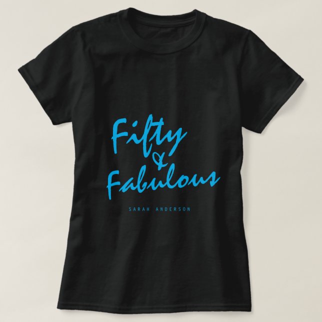 Modern 50 Fabulous Custom Name 50th Birthday Gift  T-Shirt (Design Front)