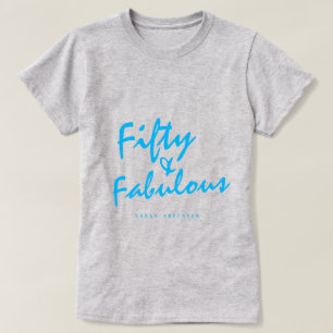 Modern 50 Fabulous Custom Name 50th Birthday Gift  T-Shirt