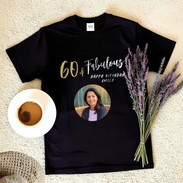 Modern 60 and Fabulous Photo 60th Birthday T-Shirt (Creator Uploaded)