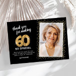 Modern 60th Adult Birthday Photo Thank You Card<br><div class="desc">Elegant sixtieth birthday party thank you cards featuring a stylish black background that can be changed to any colour,  a photo of the birthday girl / boy,  gold sparkly glitter,  sixty gold hellium balloons,  and a modern thank you template that is easy to personalise.</div>