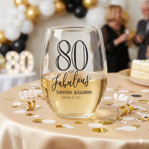 Modern 80 and Fabulous Bold Name Date Birthday Stemless Wine Glass