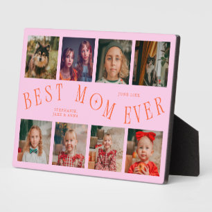 Modern 8 Photo Collage Best Mom Ever Orange Pink Plaque