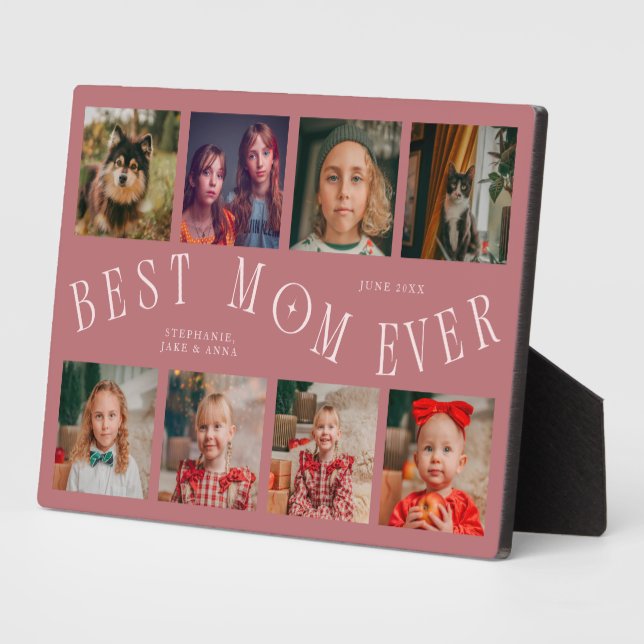 Modern 8 Photo Collage Best Mom Ever Pink Plaque (Side)