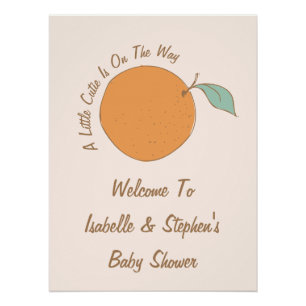 Modern A Little Cutie Orange Baby Shower Welcome Poster