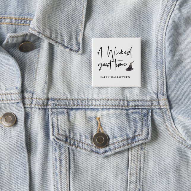 Modern A Wicked Good Time Quote | Happy Halloween 15 Cm Square Badge (In Situ)