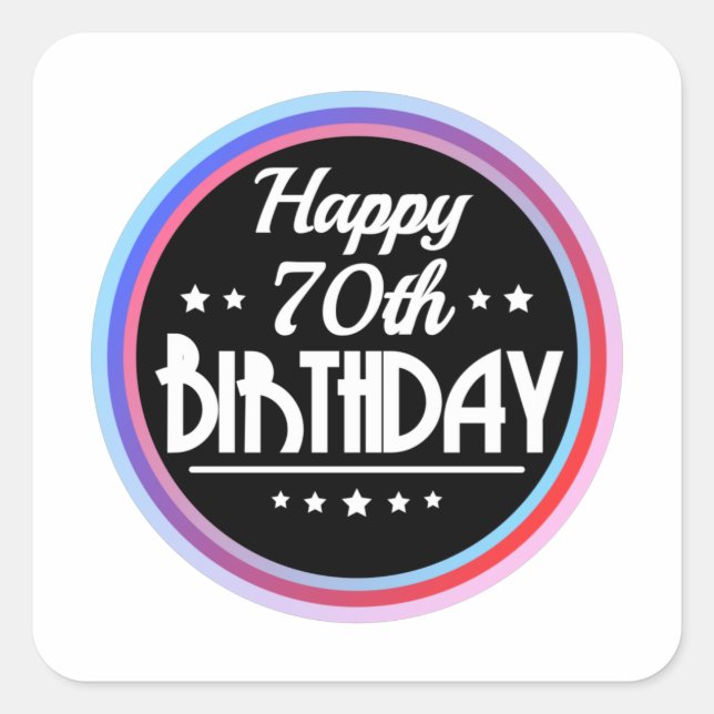 Modern Abstract Happy 70th Birthday Square Sticker (Front)
