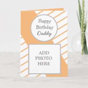 Modern Abstract Photo Card Happy Birthday Daddy