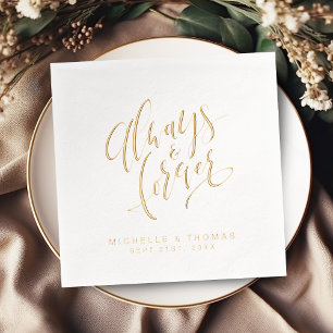 Modern Always And Forever Script Wedding Foil Napkins