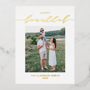Modern and Elegant Script Happy Hanukkah Photo Foil Holiday Postcard