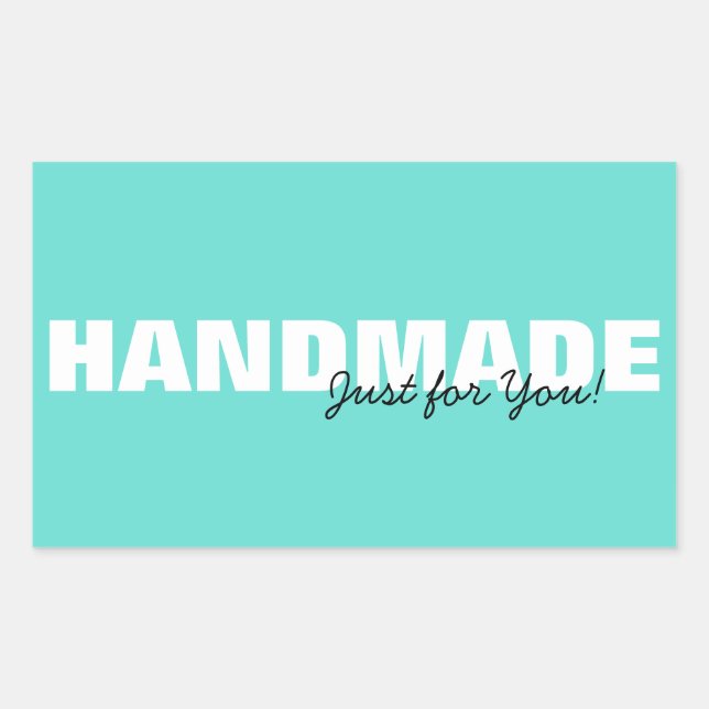 Modern Aqua Handmade Just for You Business or Gift Rectangular Sticker (Front)