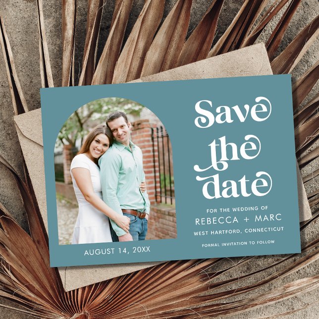 Modern Arch Photo Teal Wedding Save the Date (Creator Uploaded)