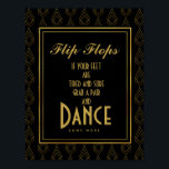 Modern art deco Gold & Black flip flops Poster<br><div class="desc">Transform your wedding into a glamorous event with our Art Deco wedding signs and decor. Perfect for adding a touch of vintage elegance, these pieces are ideal for everything from guiding guests to setting the scene. Their sophisticated designs capture the opulence of the Roaring Twenties, allowing you to create a...</div>