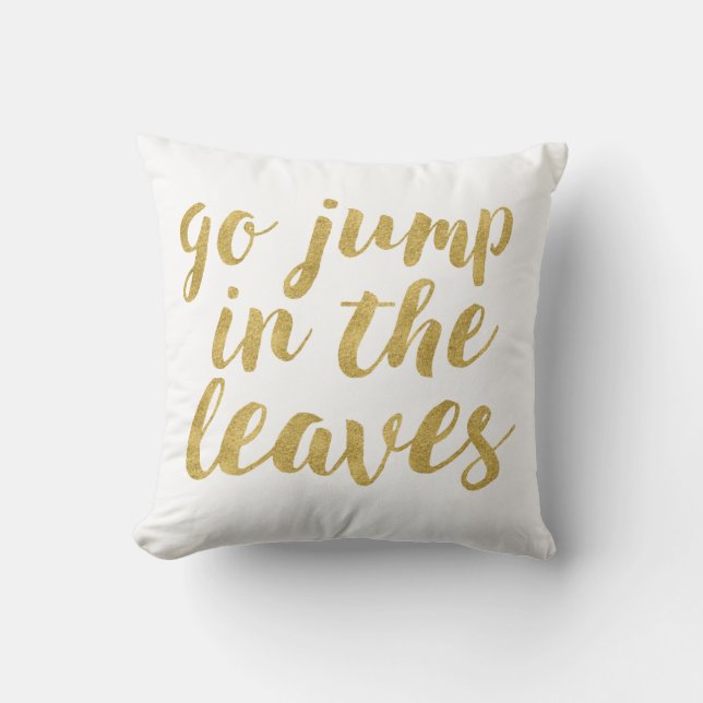 Modern Autumn Go Jump in Leaves Decorative Cushion (Front)