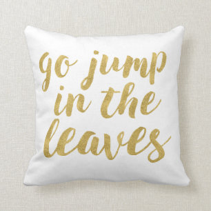 Modern Autumn Go Jump in Leaves Decorative Cushion