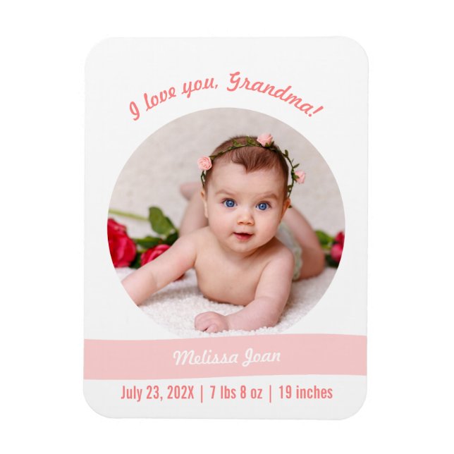 Modern Baby Girl Photo Birth Announcement Grandma Magnet (Vertical)
