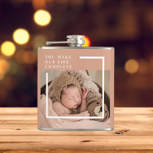 Modern Baby Photo   You Make My Life Complete Gift Hip Flask
