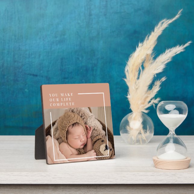 Modern Baby Photo | You Make My Life Complete Gift Plaque (Insitu)