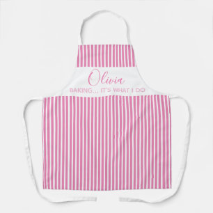 Modern Baking Its What I Do Pink Striped Apron