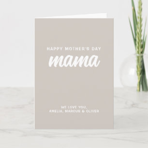 Modern Beige Mama Kid's Names Mother's Day  Holiday Card