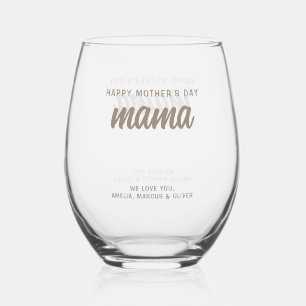 Modern Beige Mama Kid's Names Mother's Day Stemless Wine Glass