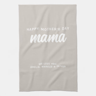 Modern Beige Mama Kid's Names Mother's Day  Tea Towel