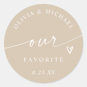 Modern Beige Our Favourite Handwriting Wedding Classic Round Sticker