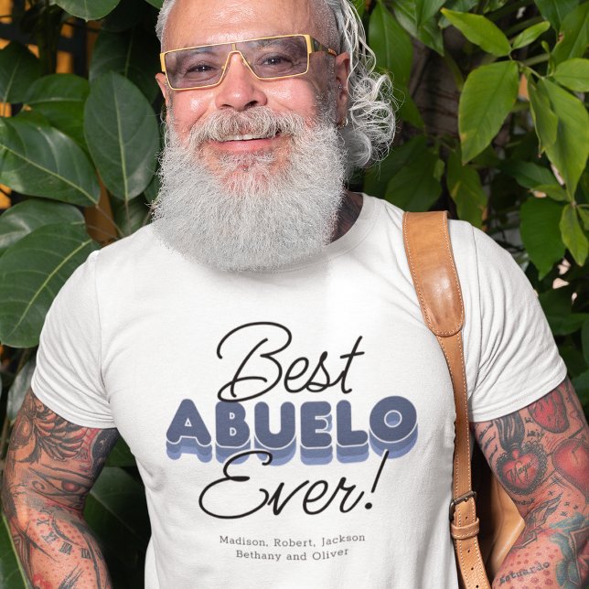 Modern Best Abuelo Ever T-Shirt (Creator Uploaded)