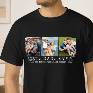 Modern BEST DAD EVER 3 Photos Personalised Custom T-Shirt
