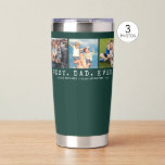 Modern BEST DAD EVER 3 Photos Personalised Green Insulated Tumbler<br><div class="desc">Modern BEST DAD EVER 3 Photos Personalised Insulated Tumbler. Create a personalised, custom beverage tumbler for a father featuring 3 pictures, your custom title and/or message in your choice of font styles and colours and is duplicated on both sides; make changes in EDIT. The sample is shown with the title...</div>