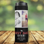 Modern Best Dad Ever Father`s Day 2 Photo Collage Thermal Tumbler<br><div class="desc">Modern Best Dad Ever Father`s Day 2 Photo Collage Thermal Tumbler. A perfect gift for a dad or a new dad on a Father`s Day. The best dad ever 2 photo template tumbler. Personalise it with 2 photos and names. You can change any text or erase it.</div>