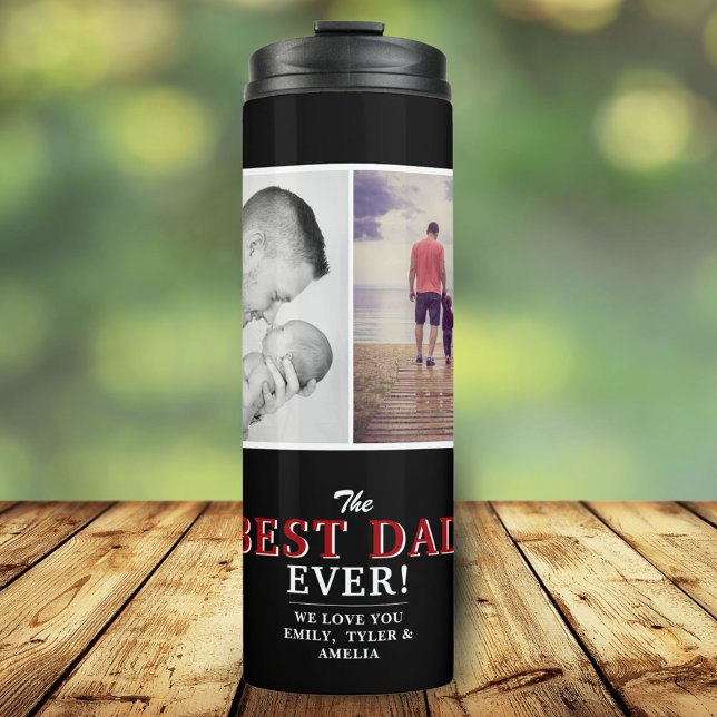Modern Best Dad Ever Father`s Day 2 Photo Collage Thermal Tumbler (Creator Uploaded)