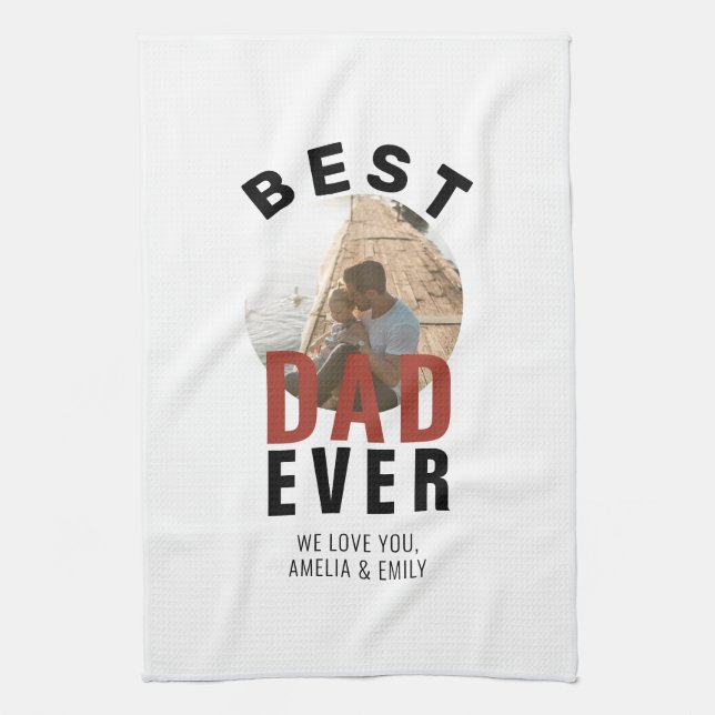 Modern Best Dad Ever Father`s Day Round Photo Tea Towel (Vertical)