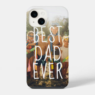 Modern Best Dad Ever Father's Day Photo iPhone 14 Case
