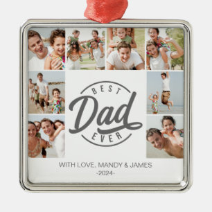 Modern Best Dad Ever Photo Collage Metal Ornament
