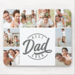 Modern Best Dad Ever Photo Collage Mouse Pad<br><div class="desc">Show dad how much you love him with this awesome grey photo collage with room for 8 special photos and the saying best dad ever. Features great typography and hand lettered script for the word dad!</div>