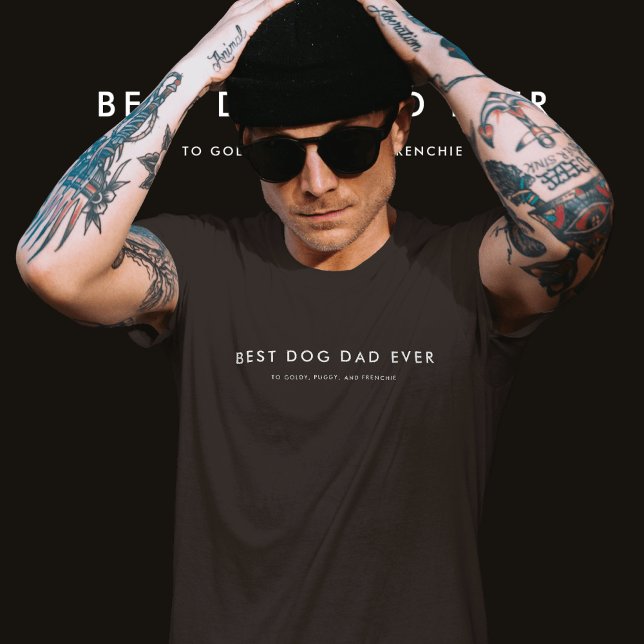 Modern Best Dog Dad Ever Custom Name Black T-Shirt (Creator Uploaded)