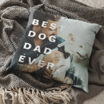 Modern BEST DOG DAD EVER Custom Photo Cushion<br><div class="desc">Modern Best Dog Dad Ever Custom Photo Pillow. Perfect gift for dog lovers on their birthday,  christmas or fathers day!</div>