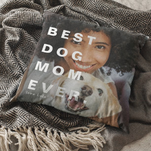 Modern BEST DOG MOM EVER Custom Photo Cushion