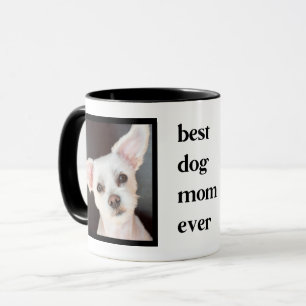 Modern Best Dog Mum Ever Quote 2 Photo Mug
