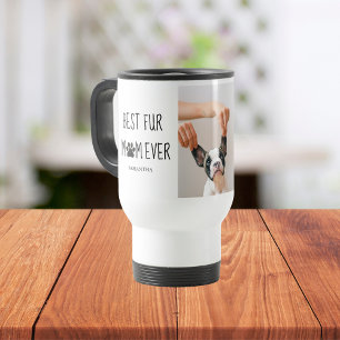 Modern Best Fur Mum Ever   Dog Photo Travel Mug