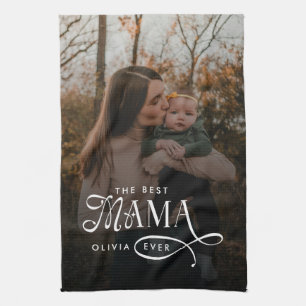 Modern Best Mama Ever Photo Mothers Day Gifts Tea Towel