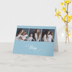 Modern Best Mom Ever 3 Photo Mother's Day Card
